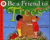 Be a Friend to Trees cover